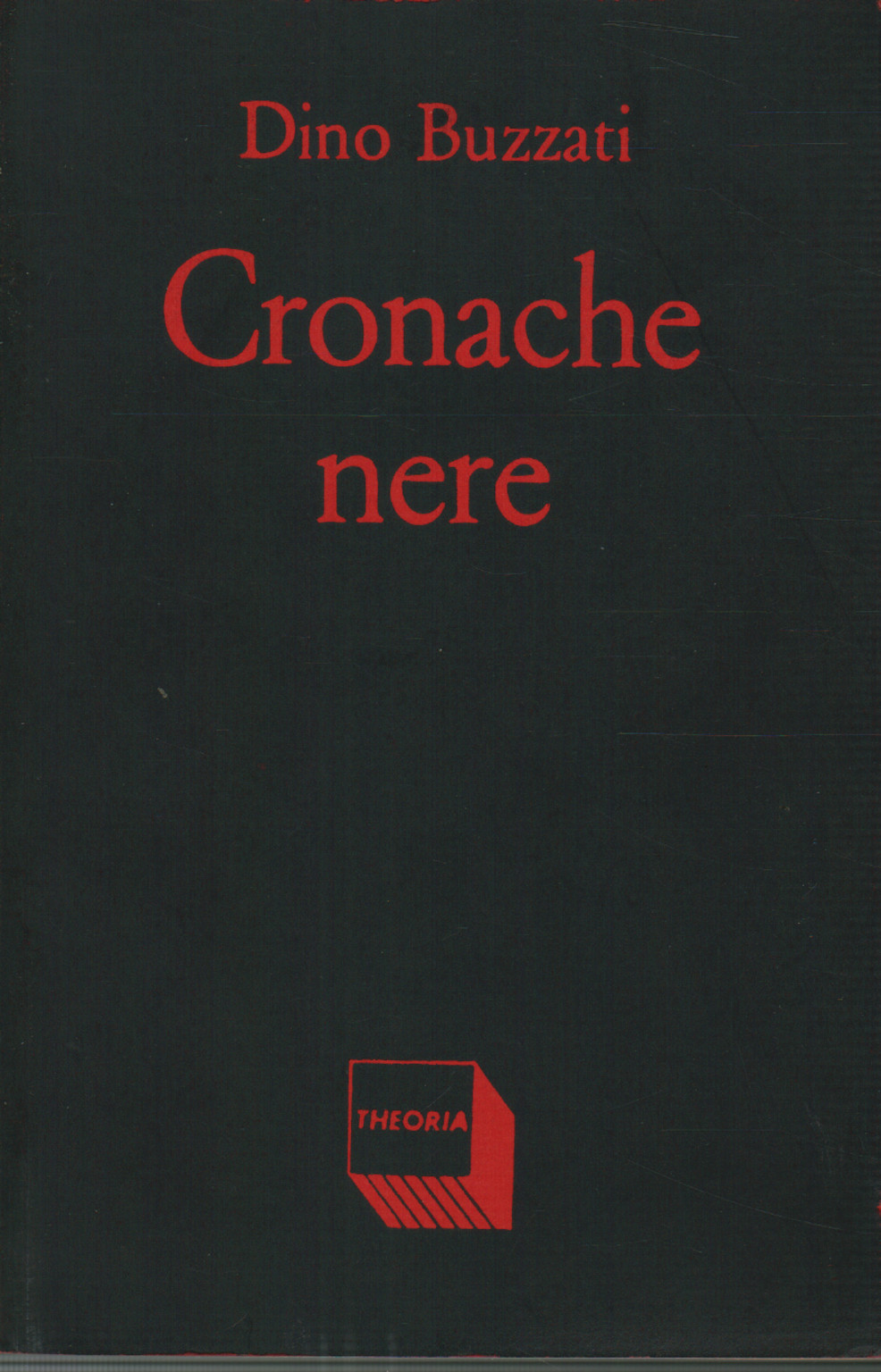 Chroniques noires, Dino Buzzati