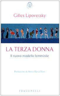 La terza donna, Gilles Lipovetsky