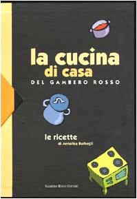 La cucina di casa del Gambero Rosso, Annalisa Barbagli