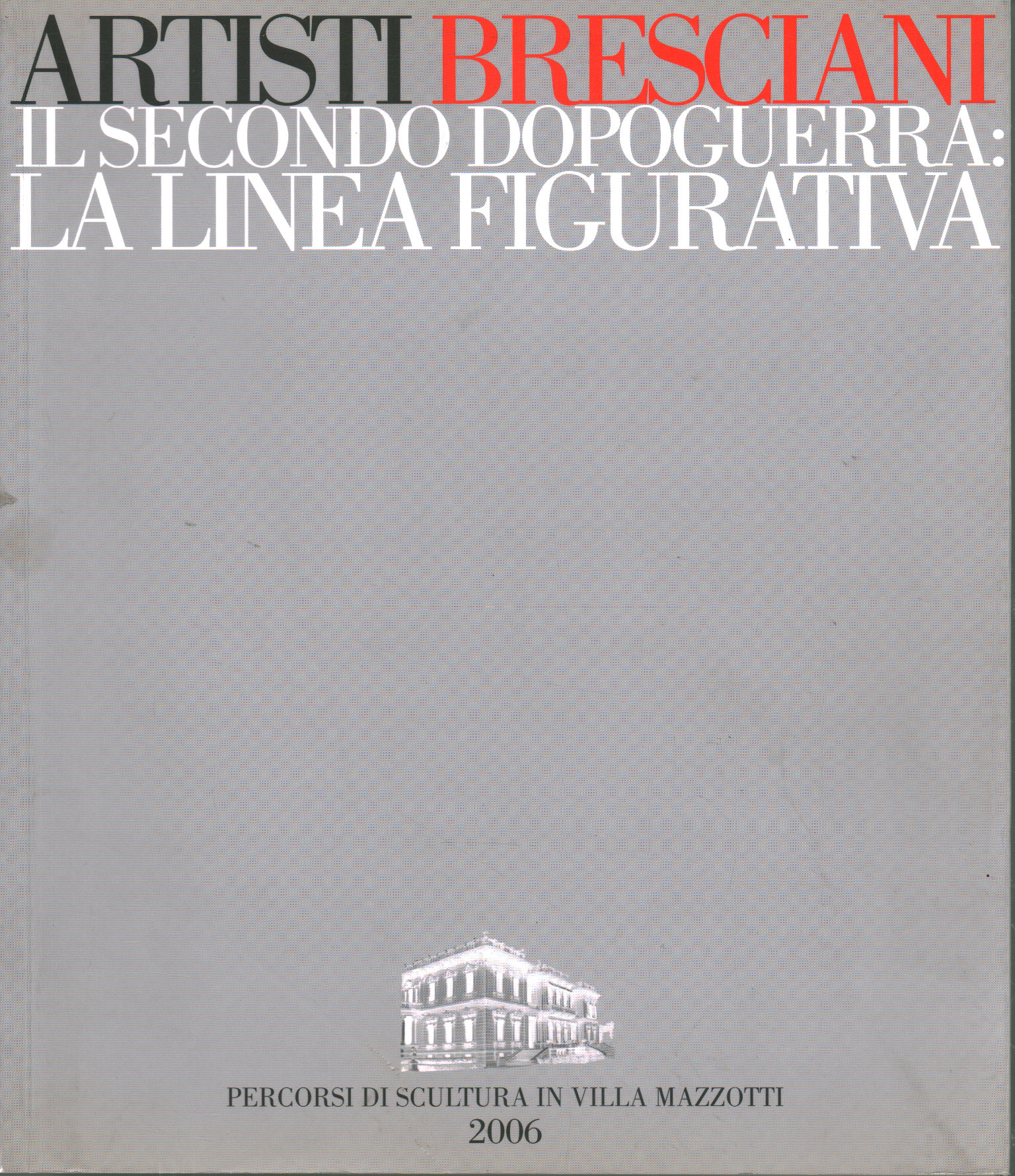 El segundo período de posguerra en Brescia: la línea figurada, Mauro Corradini