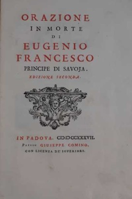 Oration on the death of Eugene Francesco Prince of, Domenico Passionei