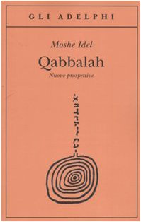 Kabbale, Moshe Idel