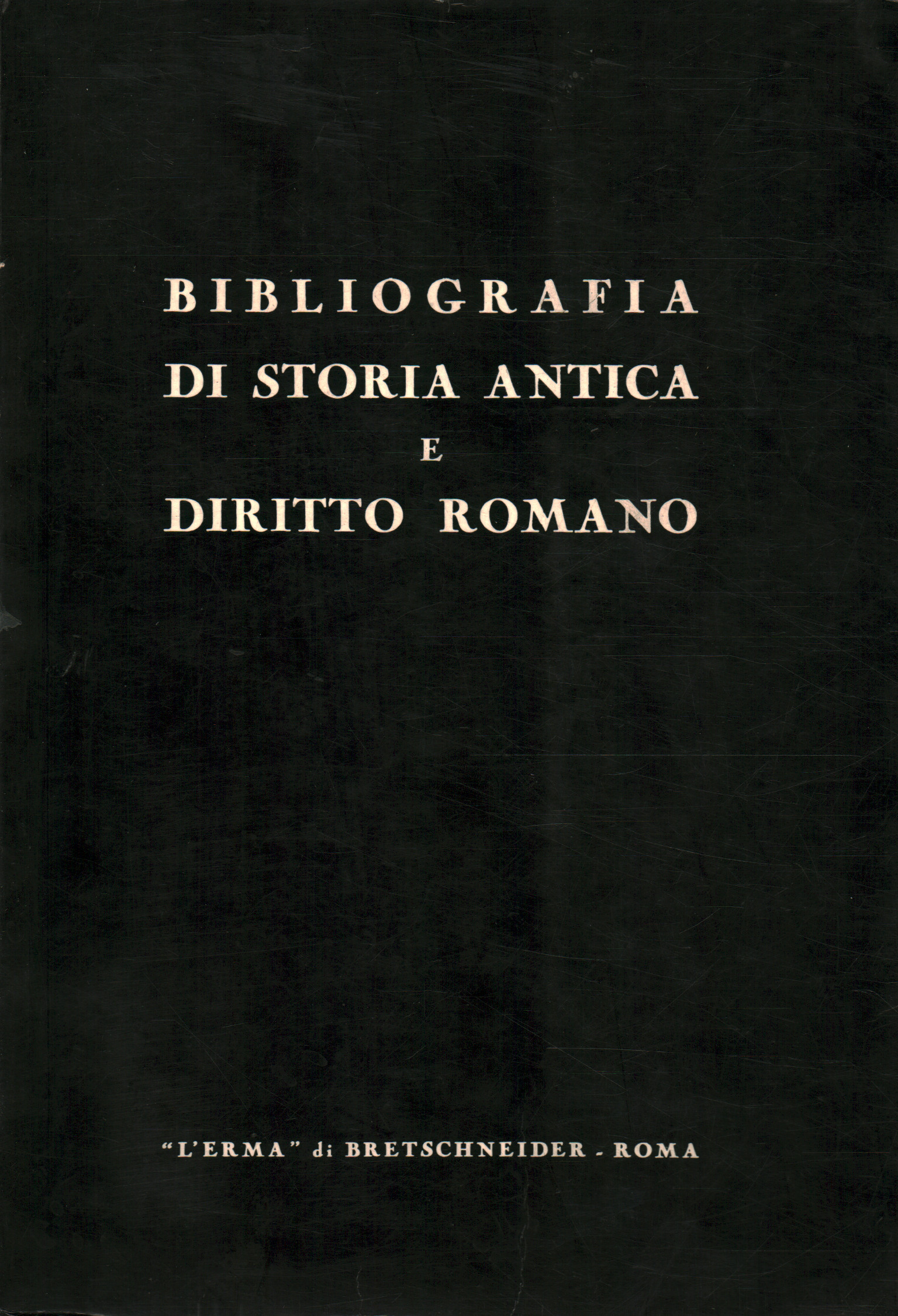 Bibliografía de historia antigua y derecho romano, s.a.