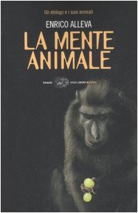 La mente animal, Enrico Alleva