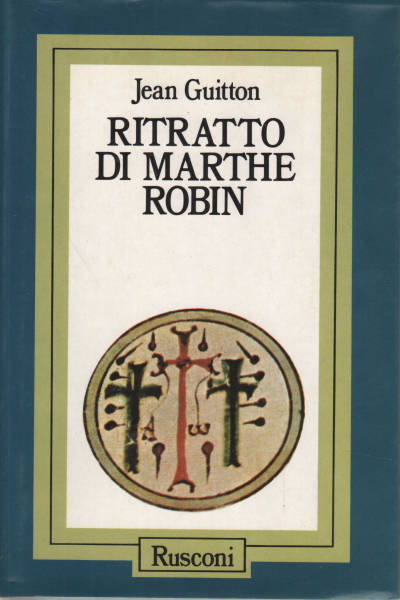 Ritratto di Marthe Robin, Jean Guitton