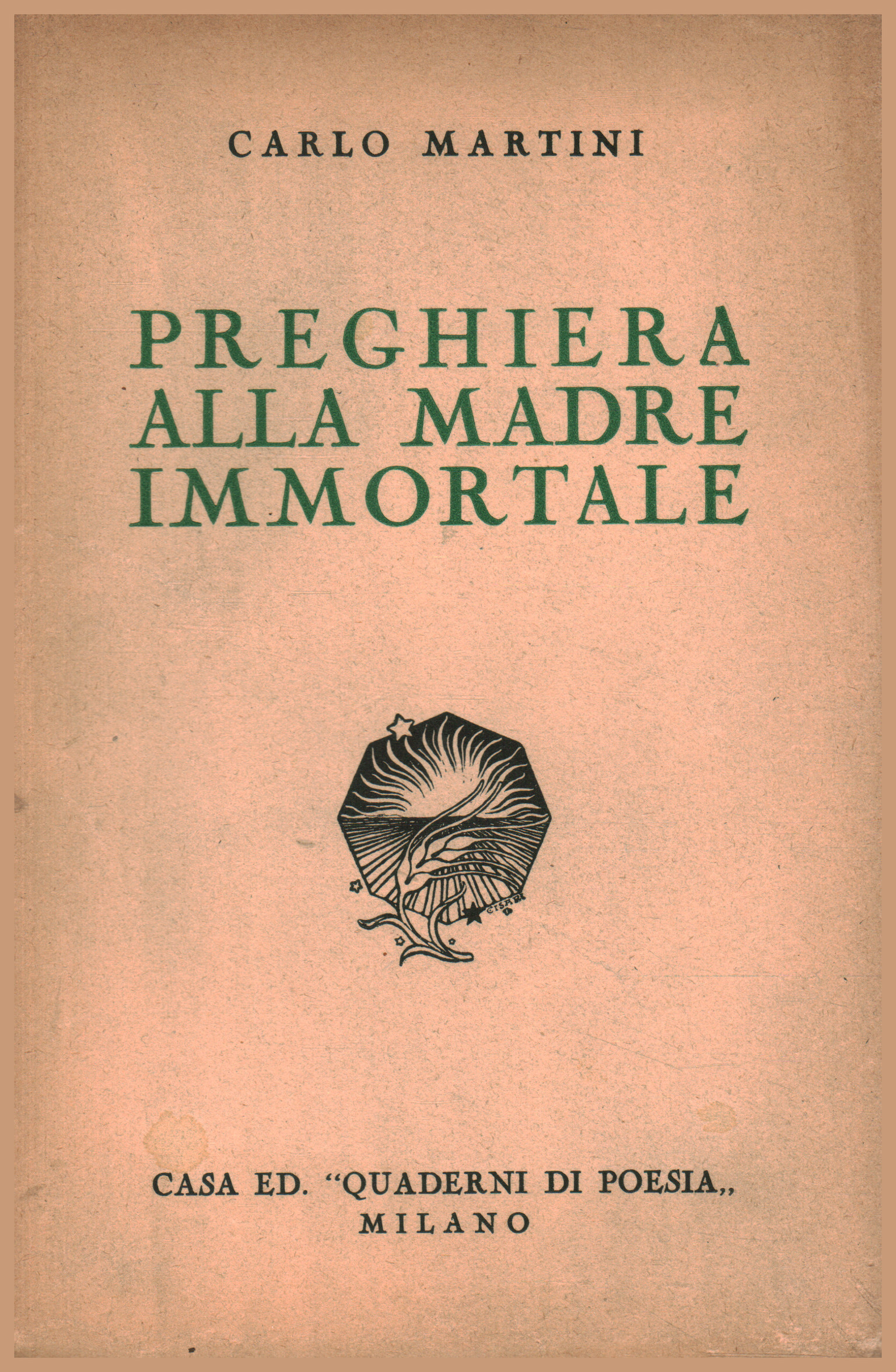 Oración a la madre inmortal, Carlo Martini