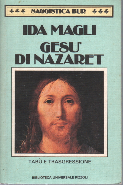 Jesús de Nazaret, Ida Magli