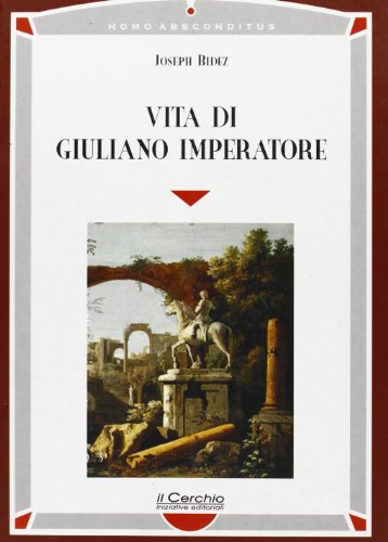 Vita di Giuliano Imperatore, Joseph Bidez