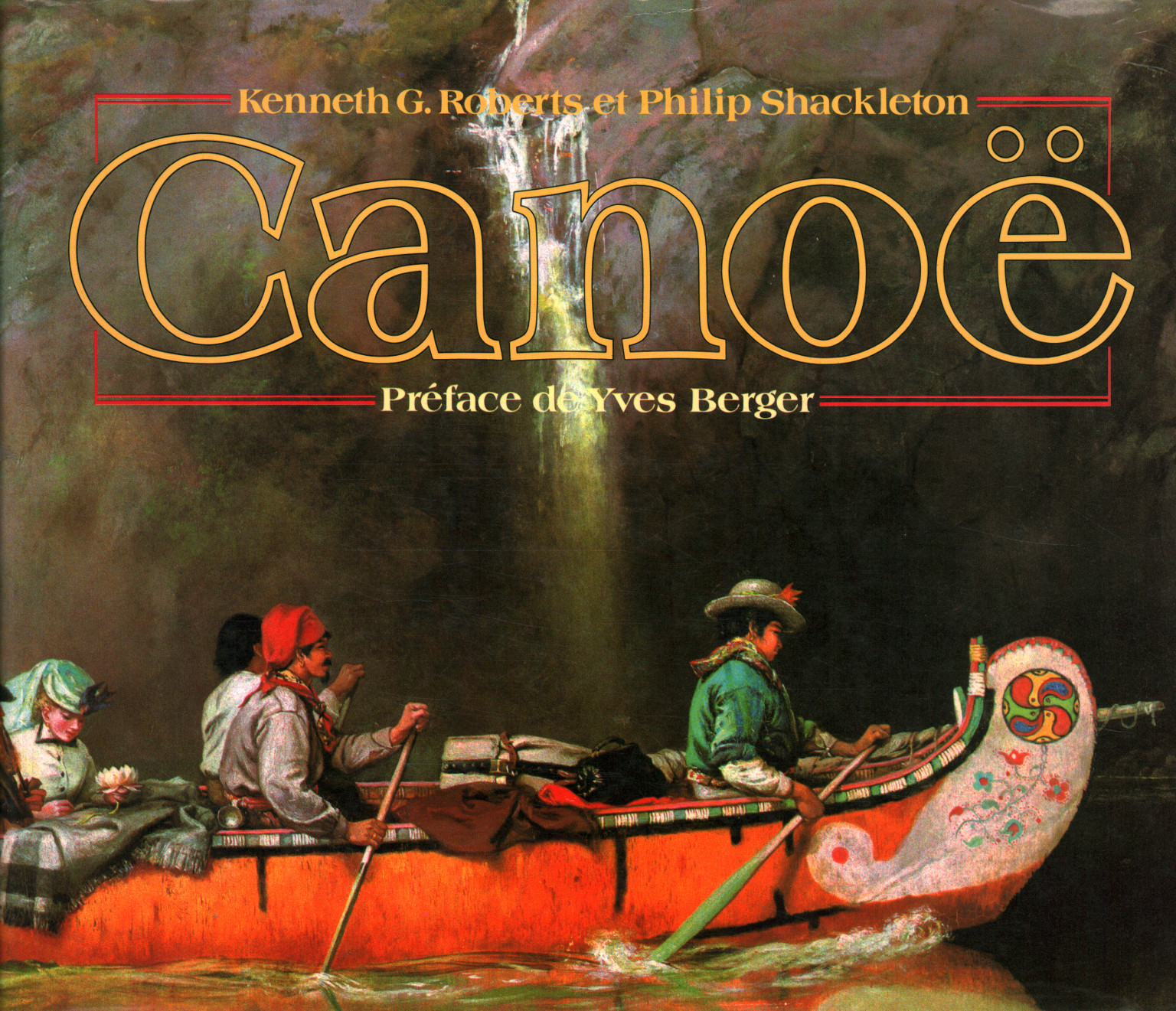 Canoe, Kenneth G.Roberts Philip Shackleton