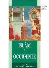 Der Islam und der Westen, Giuseppe De Rosa