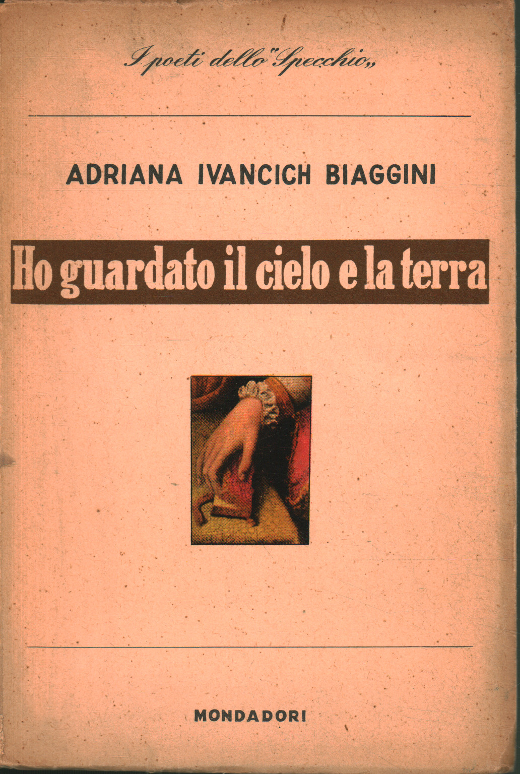 I looked at the sky and the earth, Adriana Ivancich Biaggini