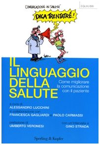 The language of health, Alessandro Lucchini