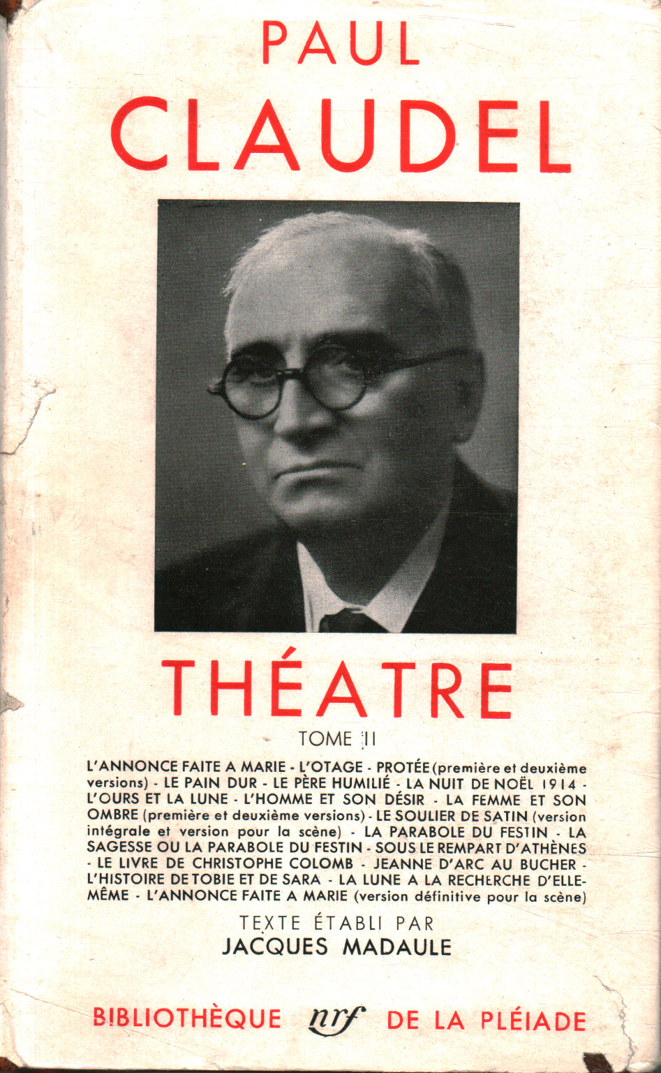 Théâtre de Paul Claudel (Folge II), Paul Claudel