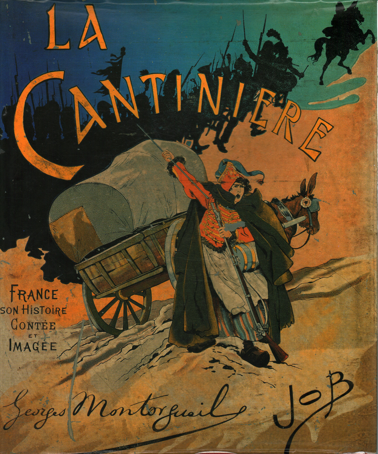 La cantinière. Francia hijo histoire, G. Montorgueil