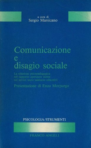 Comunicazione e disagio sociale