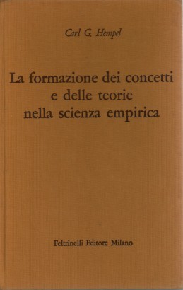 La formazione dei concetti e delle teorie nella scienza empirica