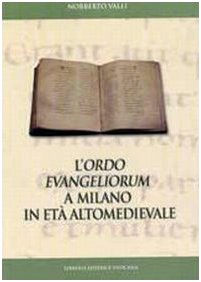 The ordo evangeliorum in Milan in