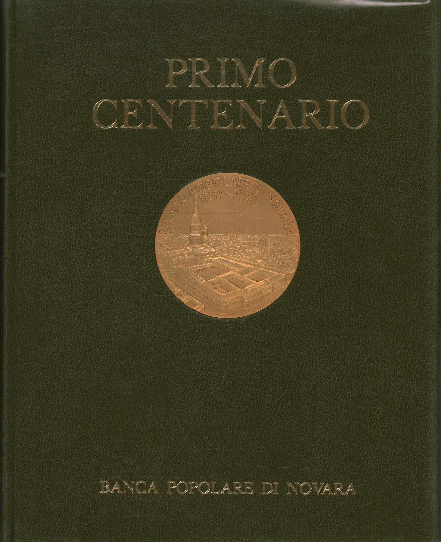 First centenary of Banca Popolare di Novar
