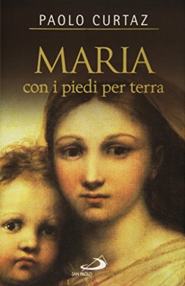 Maria con i piedi per terra