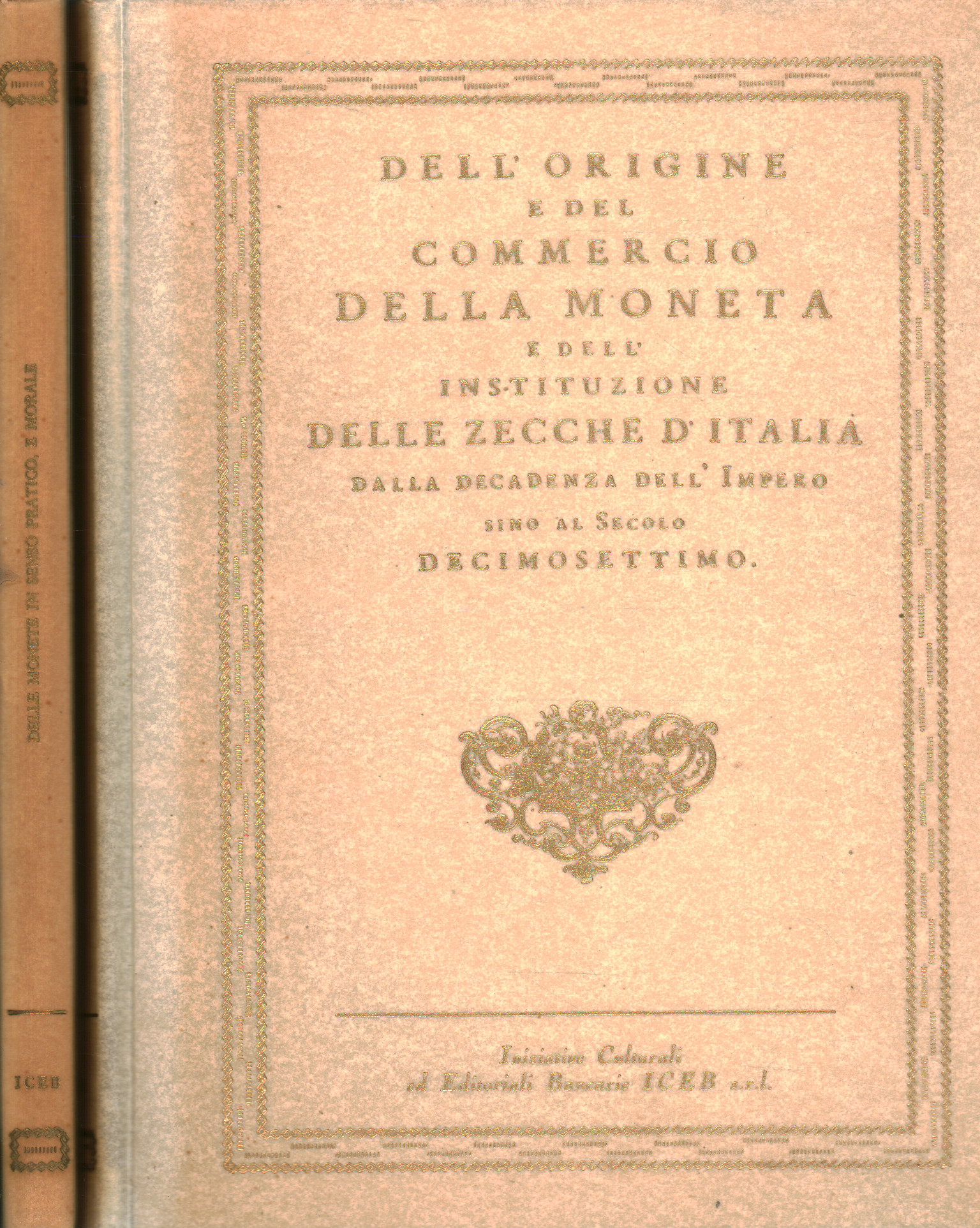 Delle monete in senso pratico e moral,Delle monete in senso pratico e moral,Delle monete in senso pratico e moral