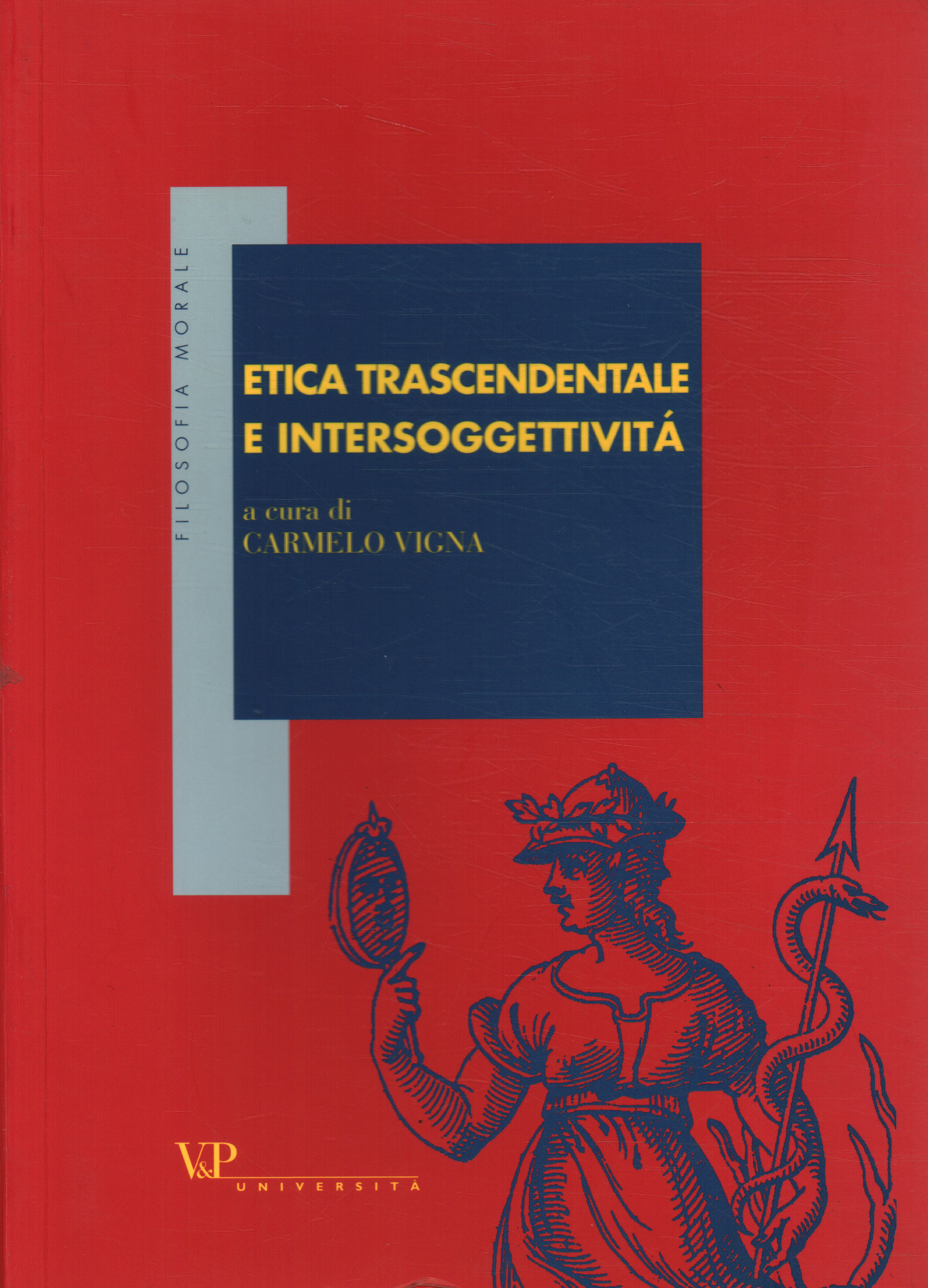 Éthique transcendantale et intersubjectivité, Éthique transcendantale et intersubjectivité, Éthique transcendantale et intersubjectivité, Éthique transcendantale et intersubjectivité