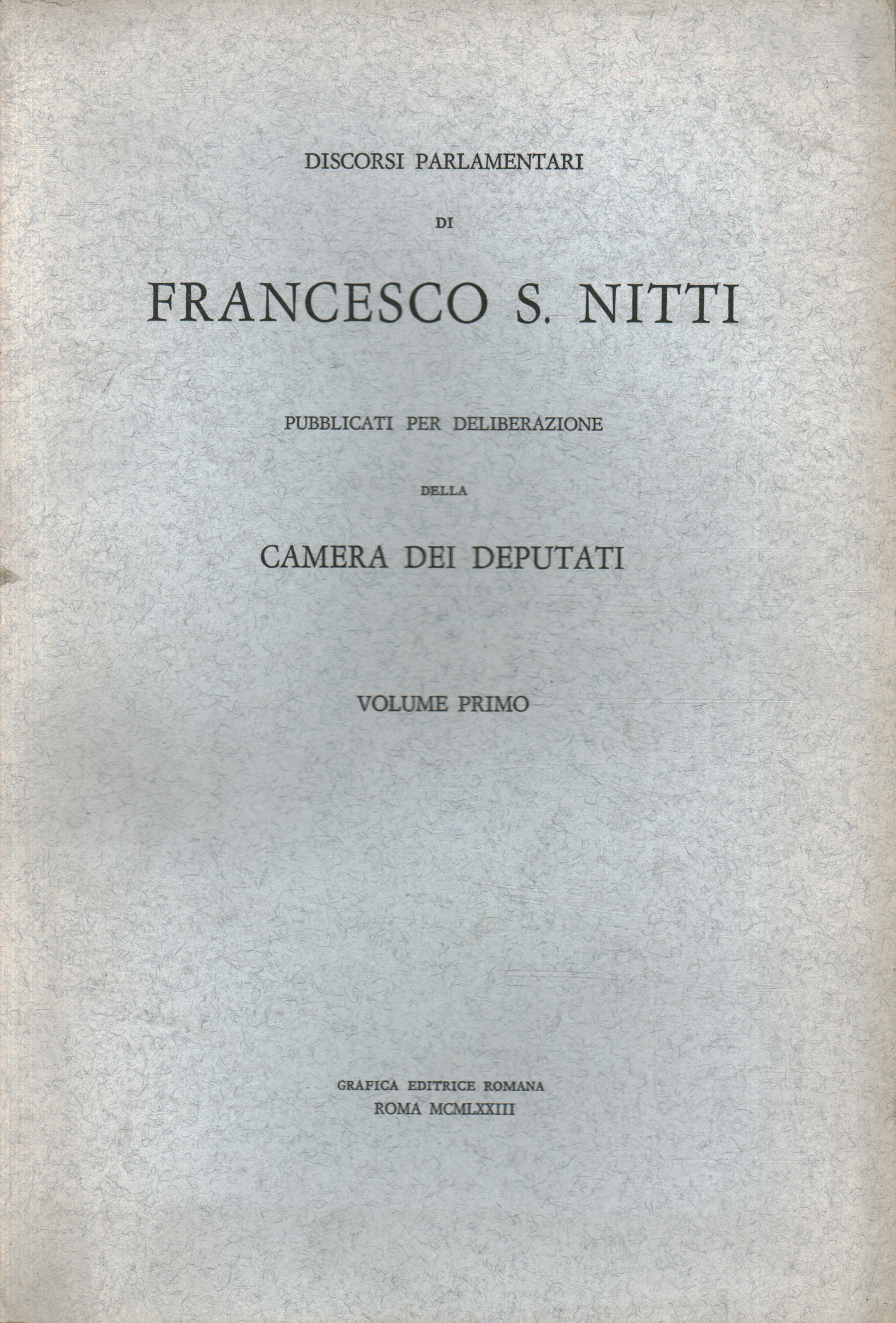 Discursos parlamentarios de Francesco S. Ni