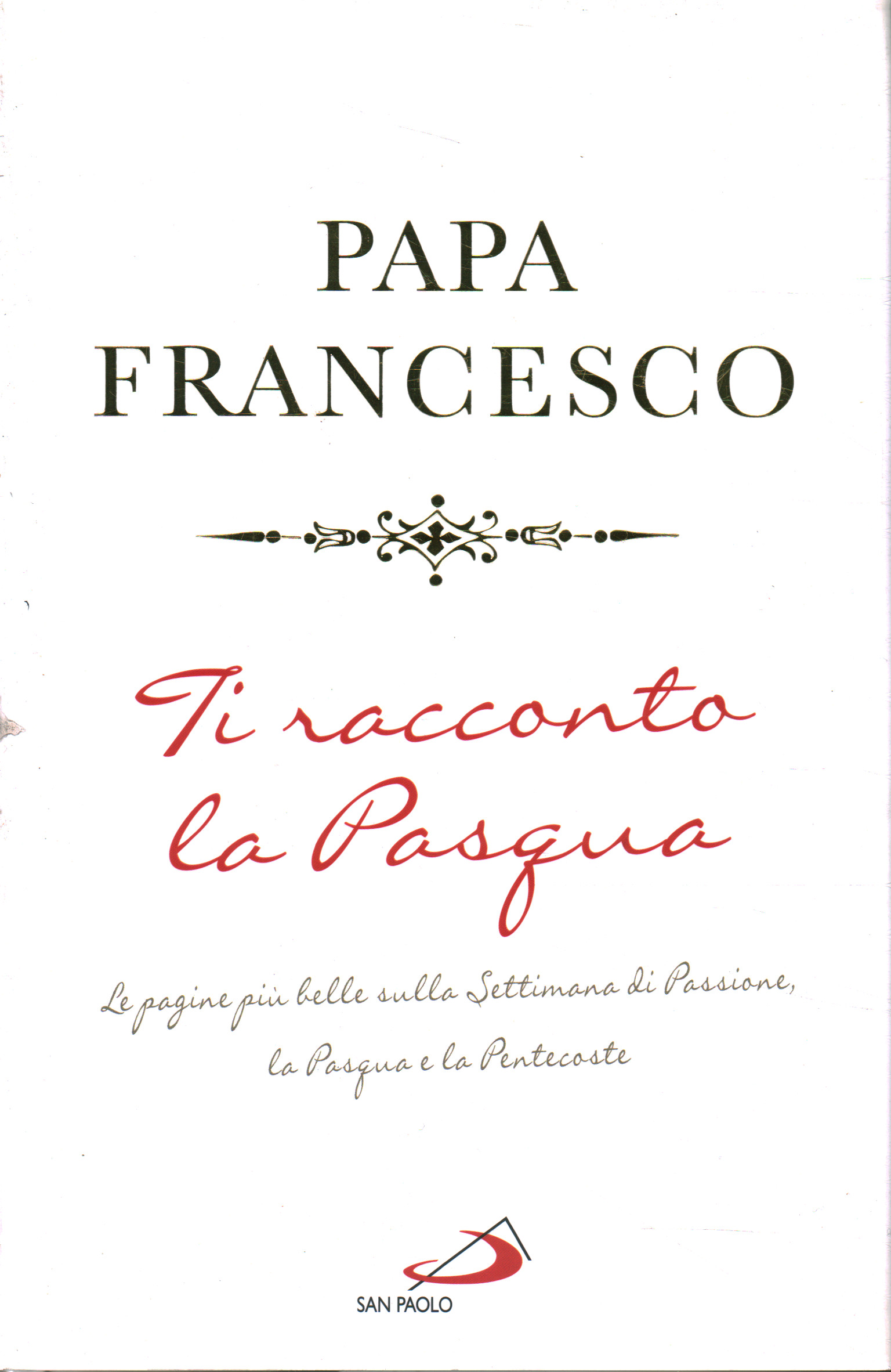 Ti racconto la Pasqua