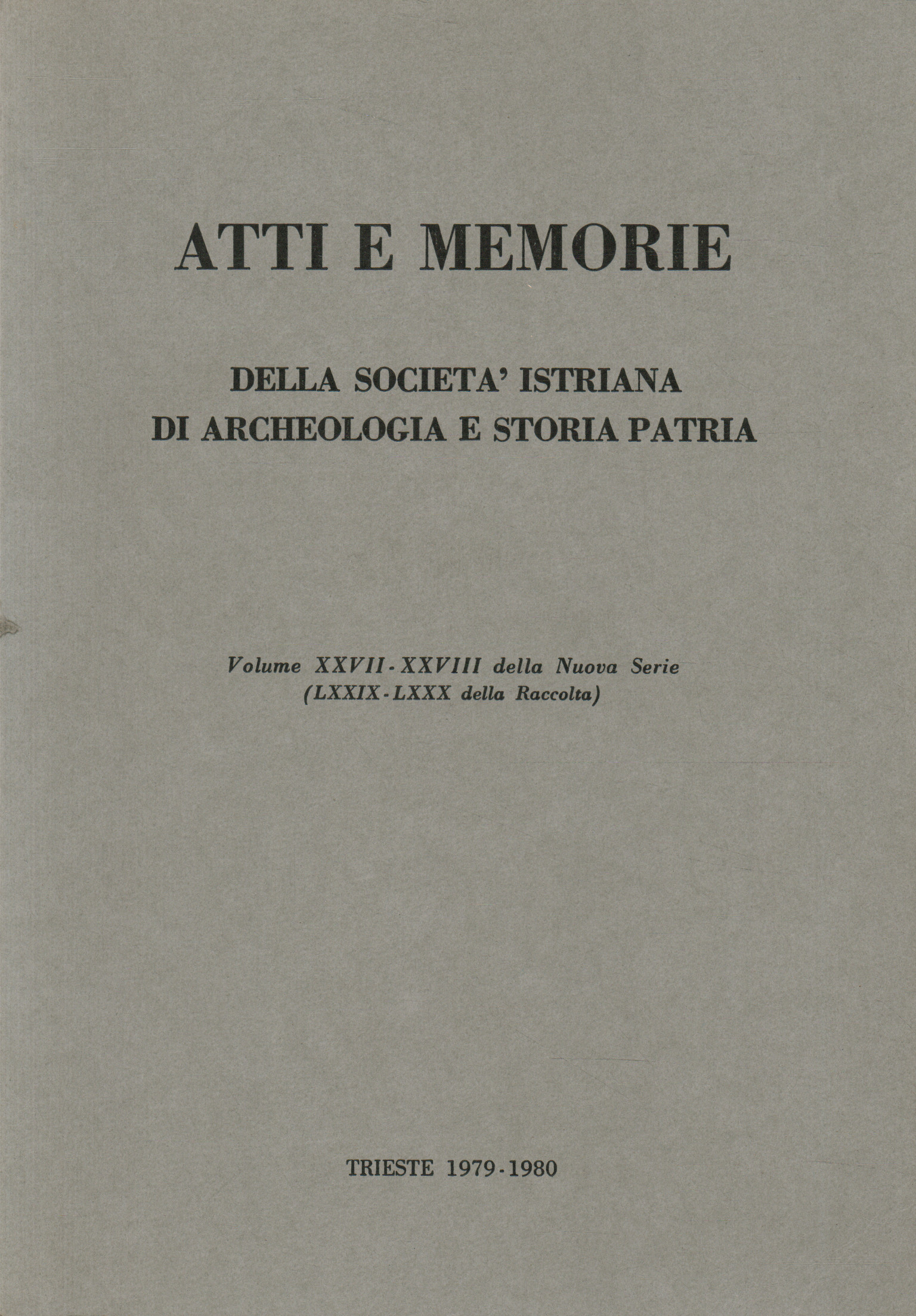 Actas y memorias de la sociedad de Istria.