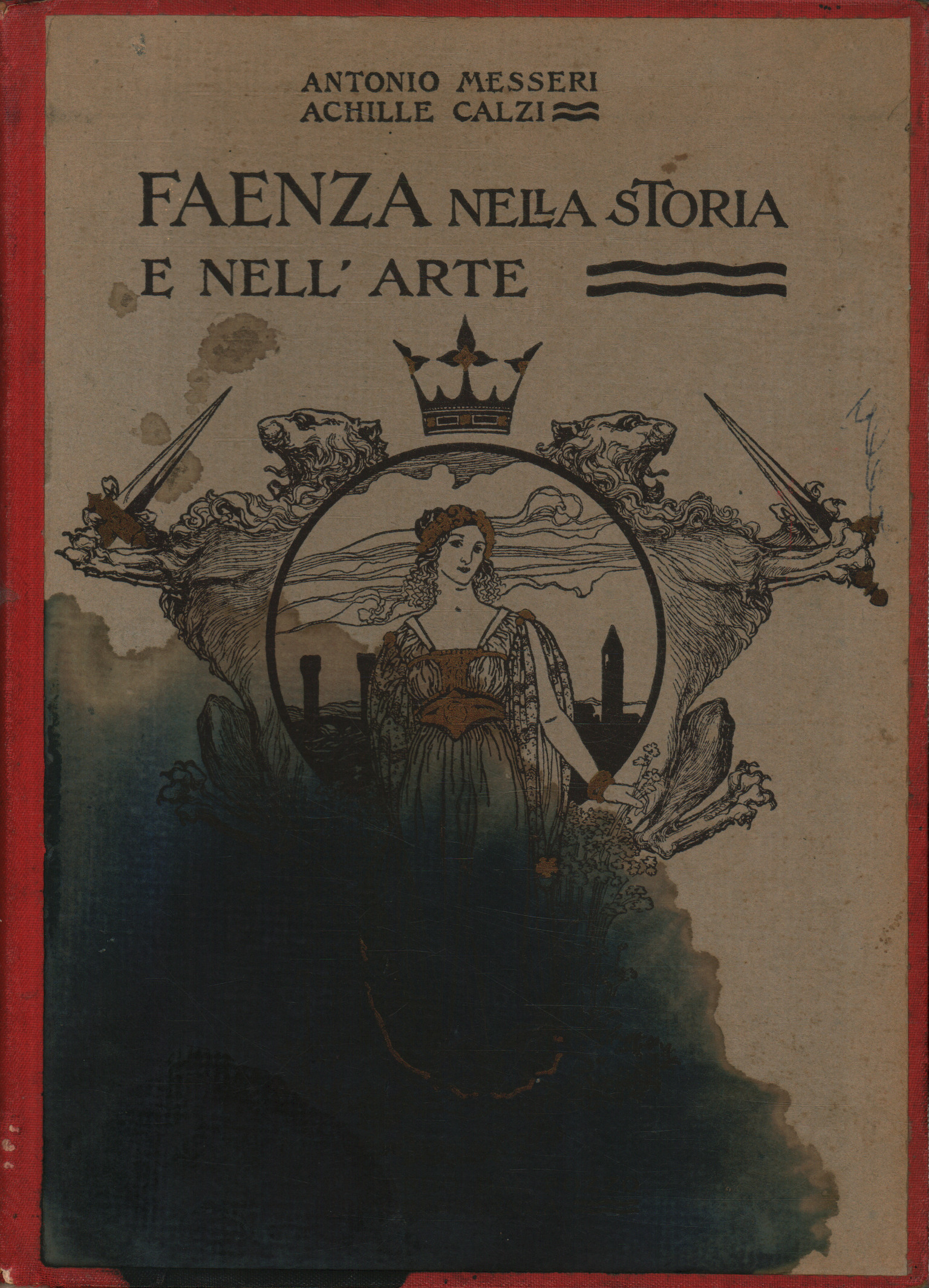 Faenza in Geschichte und Kunst