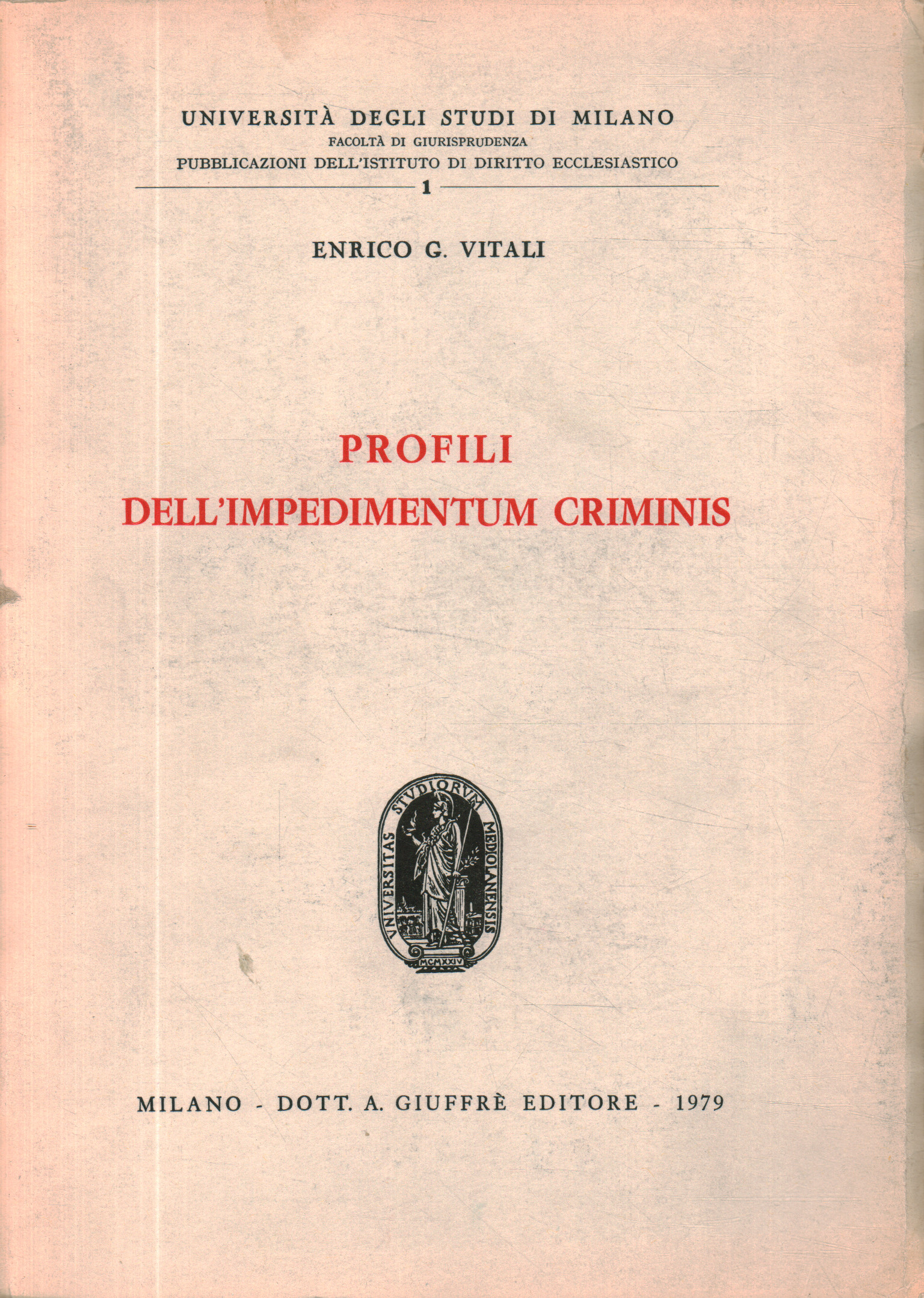 Perfiles del impedimentum criminis