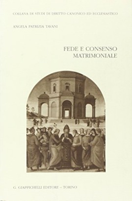 Fede e consenso matrimoniale