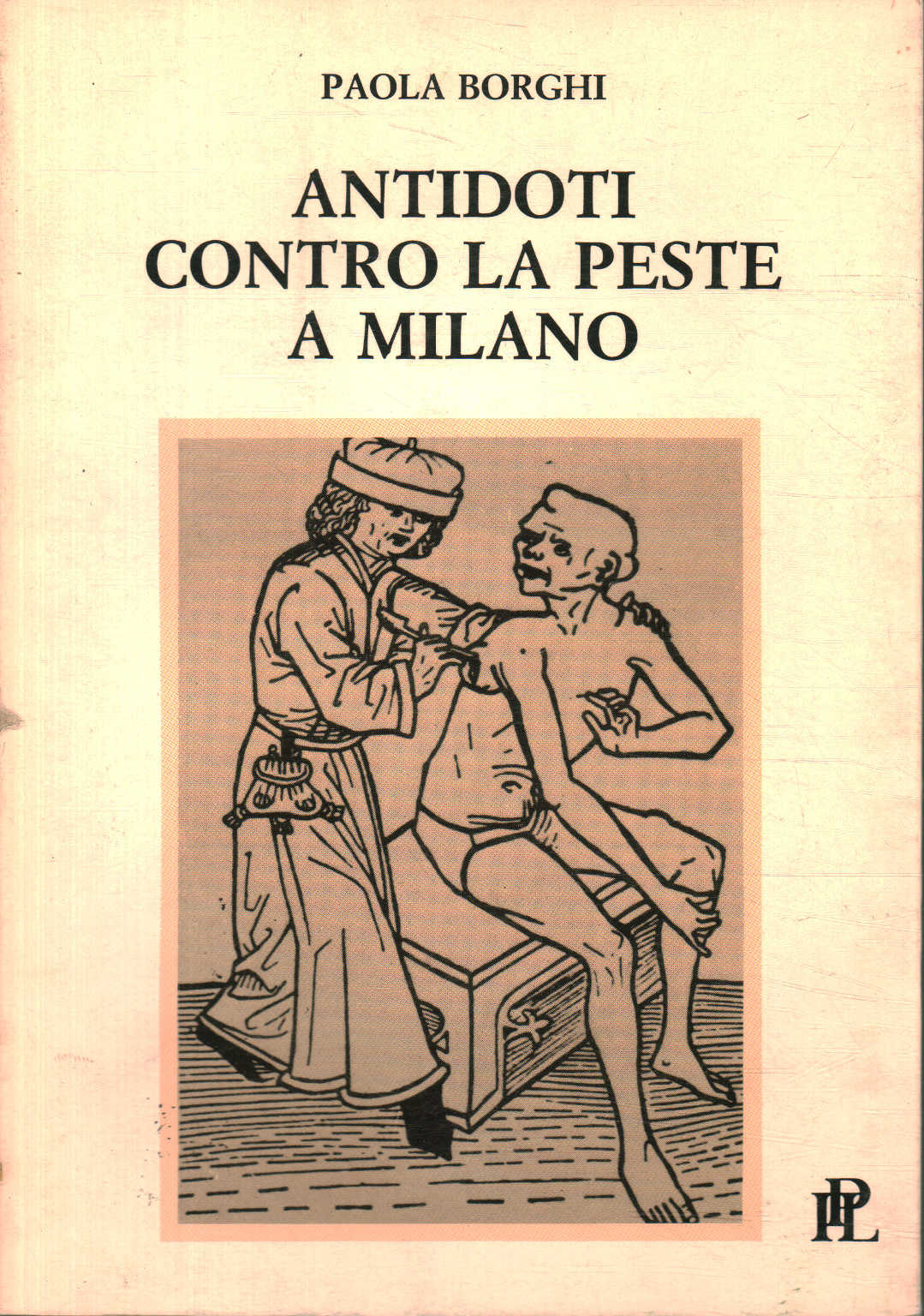 Antídotos contra la peste en Milán