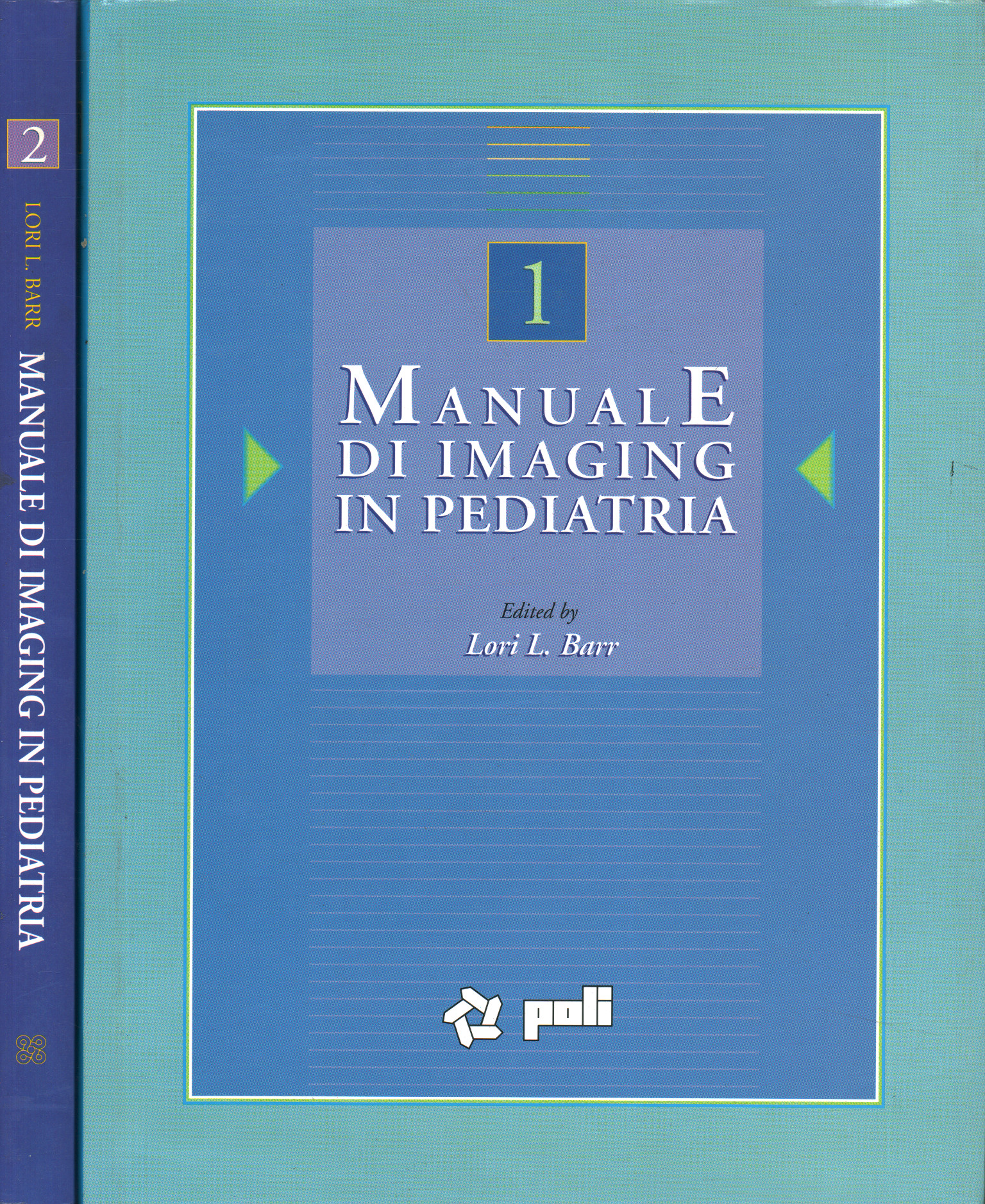 Manual de imágenes pediátricas (2, Manual de imágenes pediátricas (2 vol.)