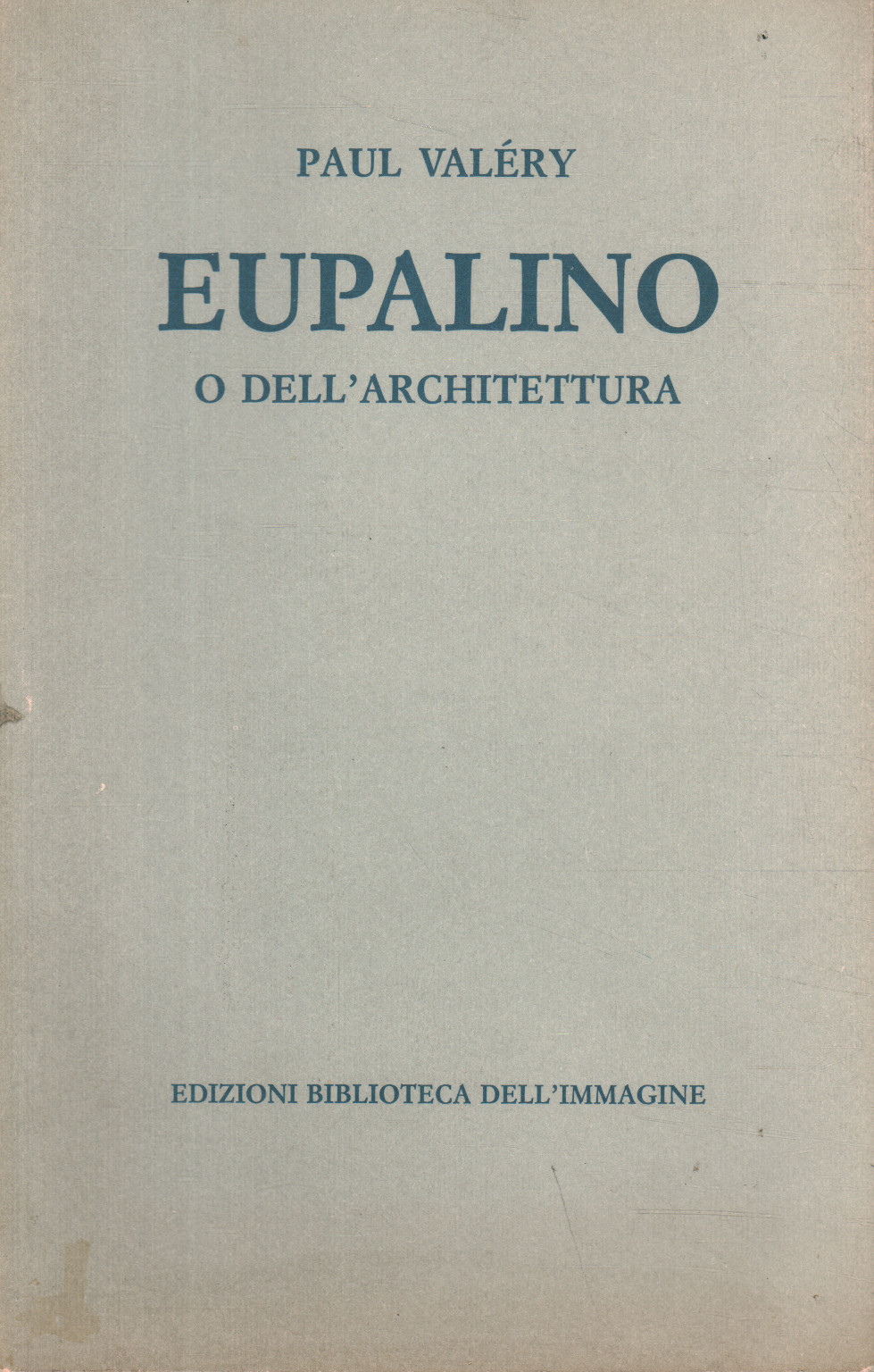 Eupalina o Arquitectura