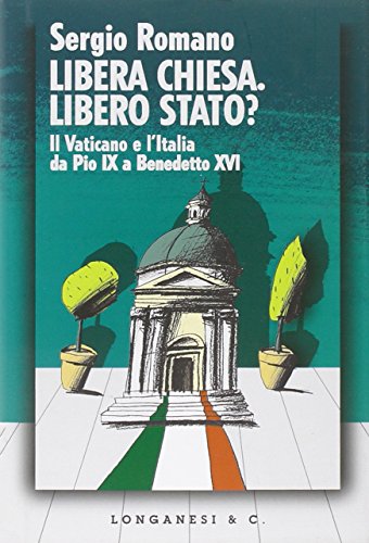 Libera chiesa. Libero stato?