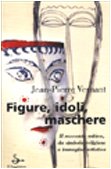 Figurines d'idoles, masques