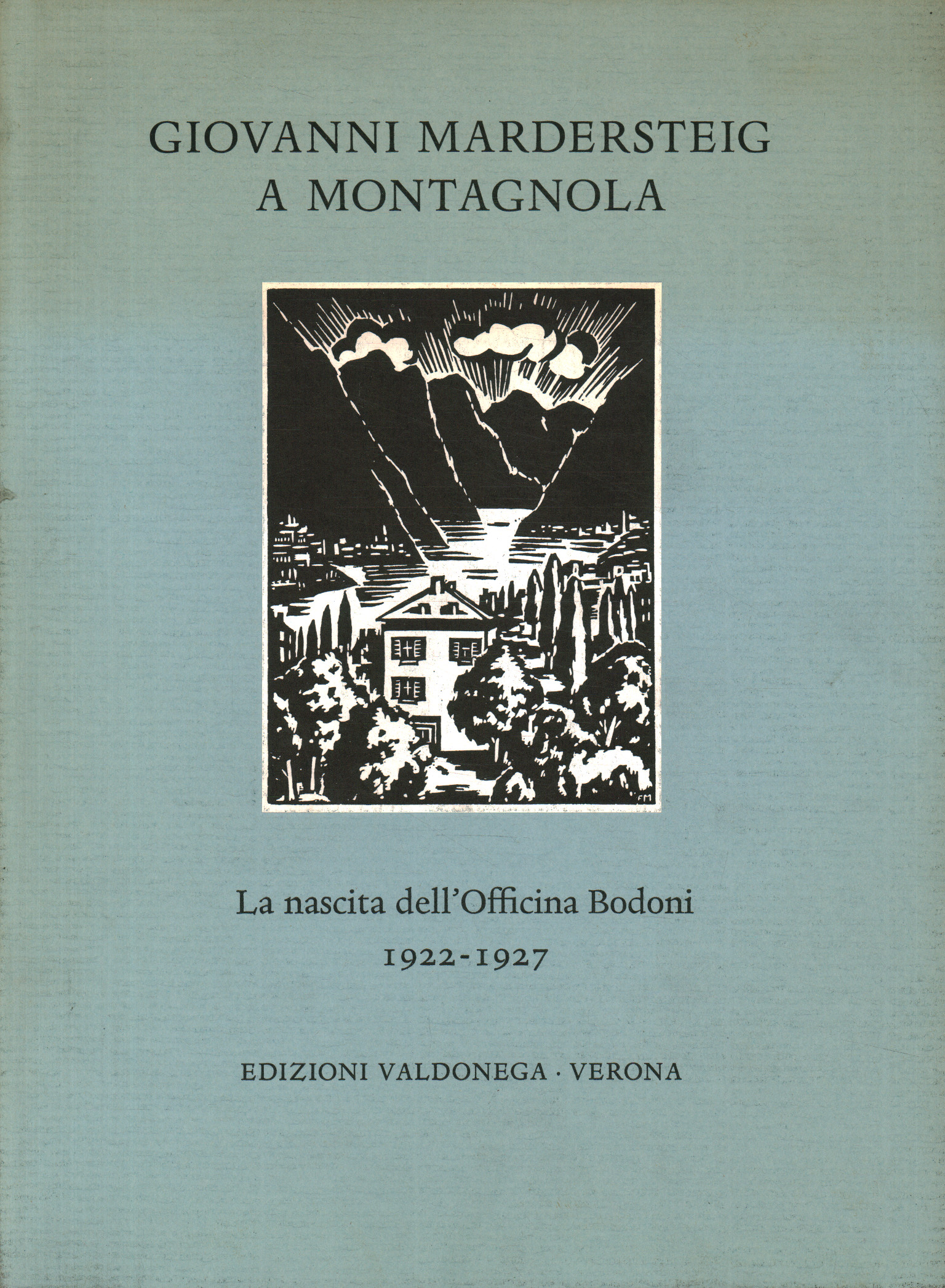 Giovanni Mardersteig à Montagnola