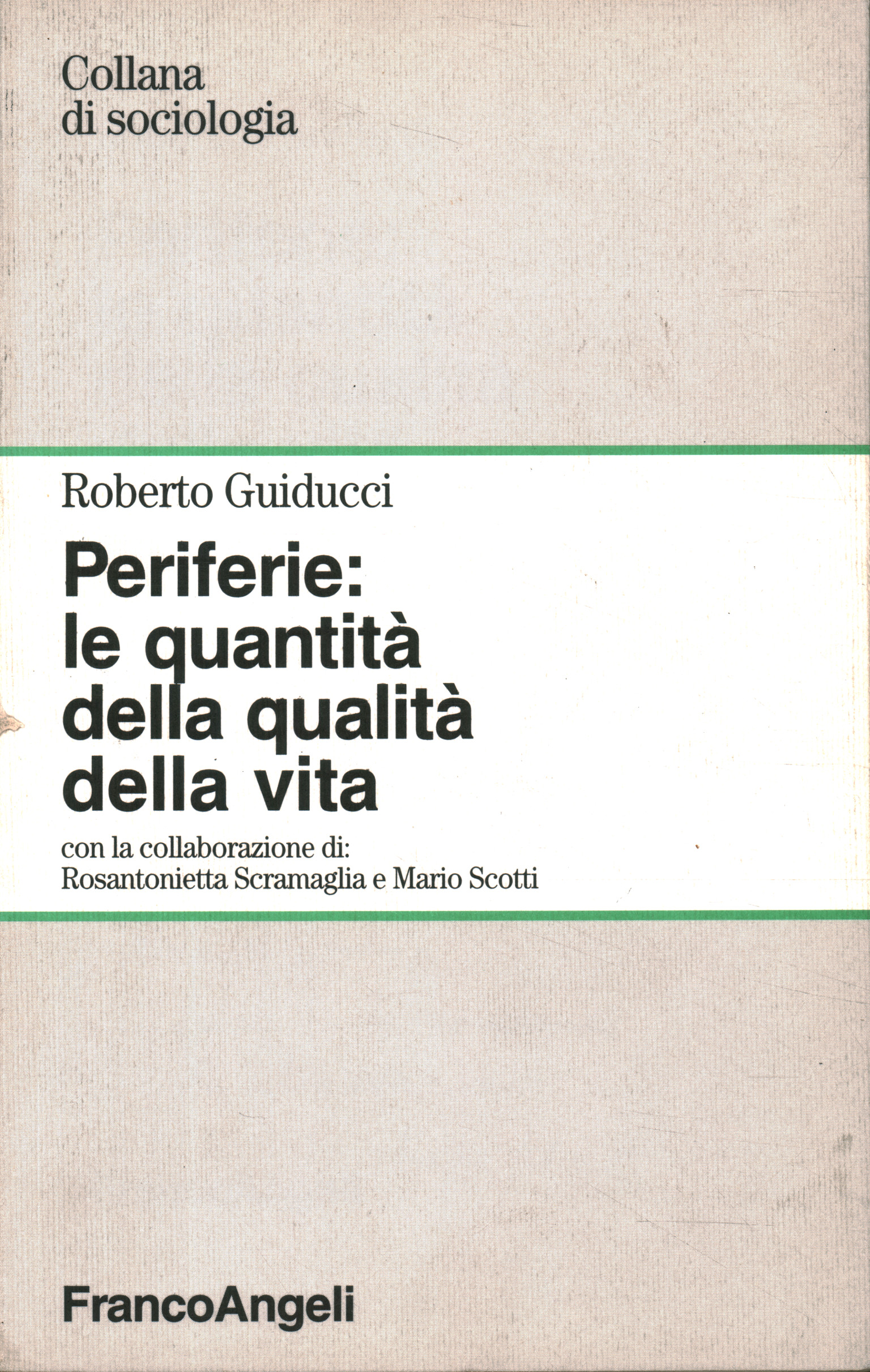 Periferie: le quantità della qualit%C