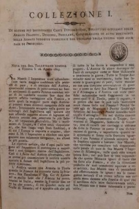 Collezione I (unito a Collezione II Armata d'Italia) di alcune più interessanti Carte Diplomatiche, Bollettini offiziali delle Armate Francesi, Discorsi, Proclami, Capitolazioni ed altri documenti delle Armate suddette pubblicati dal principio della guerra sino alla pace di Presburgo