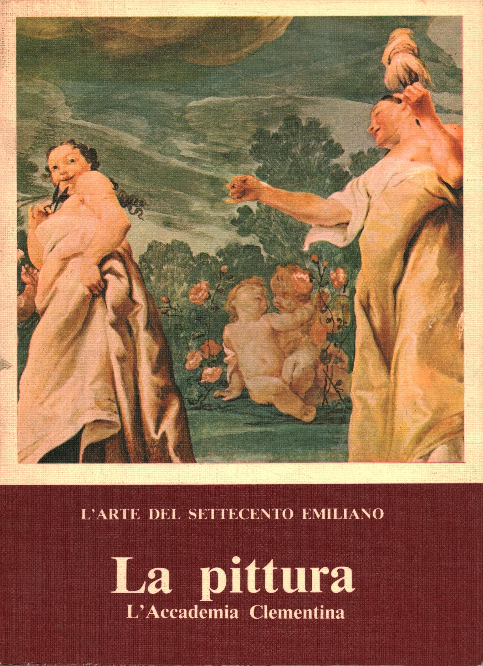 L'arte del Settecento emiliano.%2,L'arte del Settecento emiliano.%2,L'arte del Settecento emiliano.%2