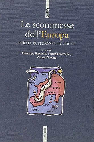 Le scommesse dell'Europa