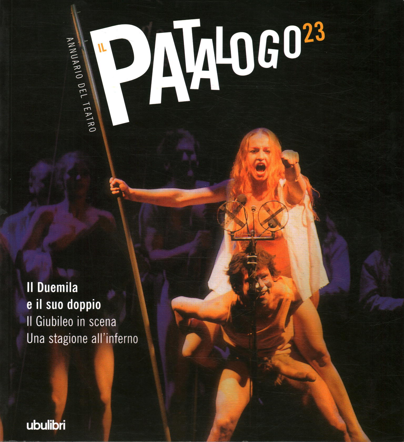 Il Patologo 23. Il Duemila e il suo%,Il Patologo 23. Il Duemila e il suo%,Il Patalogo 23. Il Duemila e il suo%,Il Patalogo ventitre. Il Duemila e il%,Il Patalogo ventitre. Il Duemila e il%