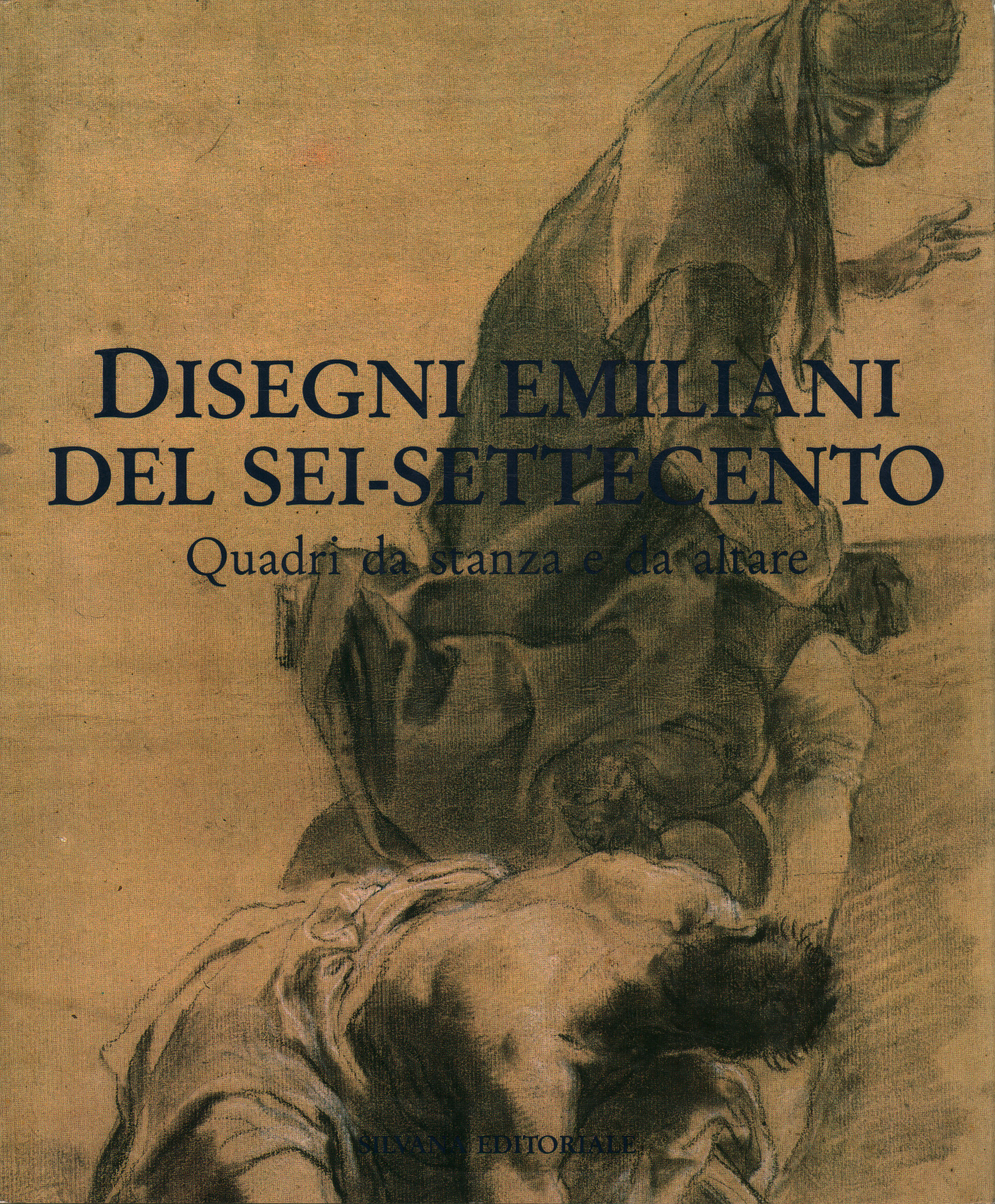 Disegni emiliani del Sei-Settecento. Quadr