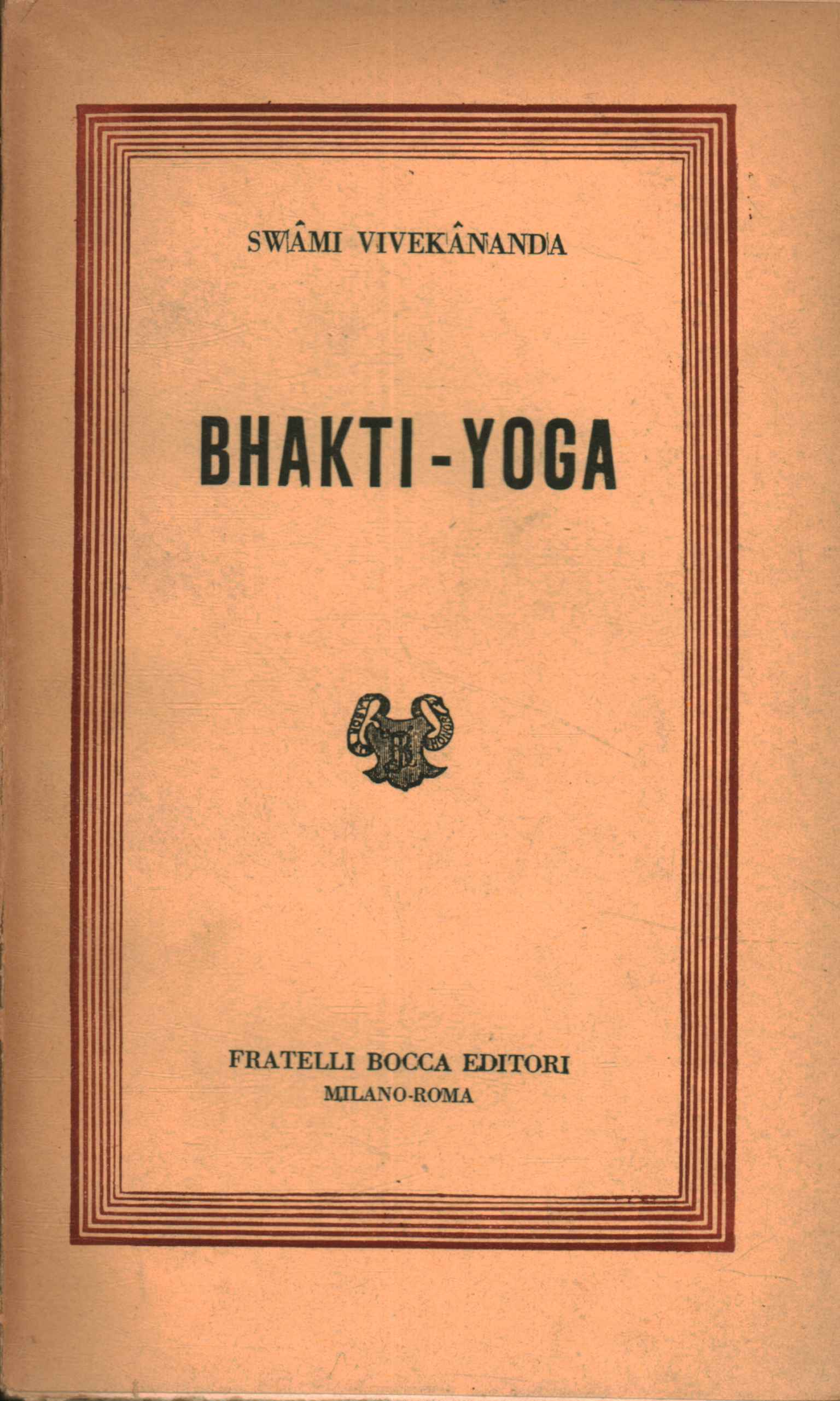 Bhakti – Yoga