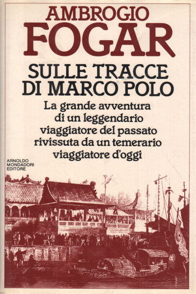 Sur les traces de Marco Polo