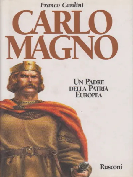 libro rusconi carlo magno